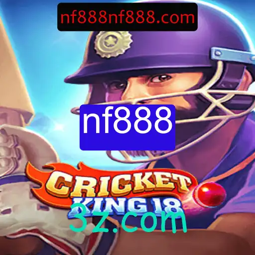 CricketKing18: Um Mergulho no Mundo do Esporte Digital de nf888
